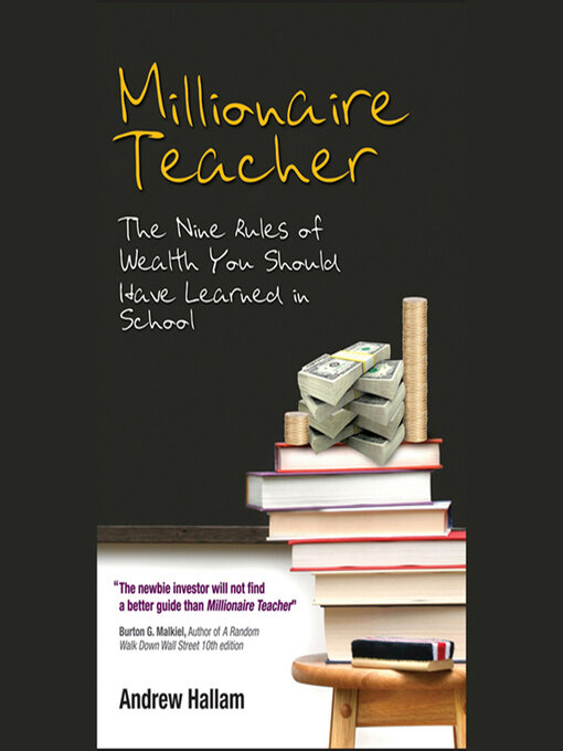 Millionaire Teacher - Toronto Public Library - OverDrive